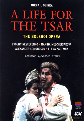 The Bolshoi Opera: Glin: A Life For The Tsar [DVD]