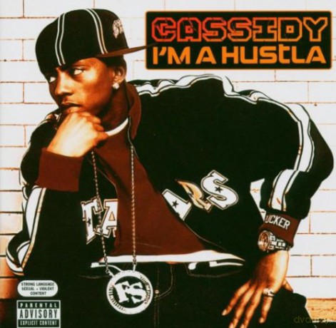 Cassidy: Im A Hustla [CD]