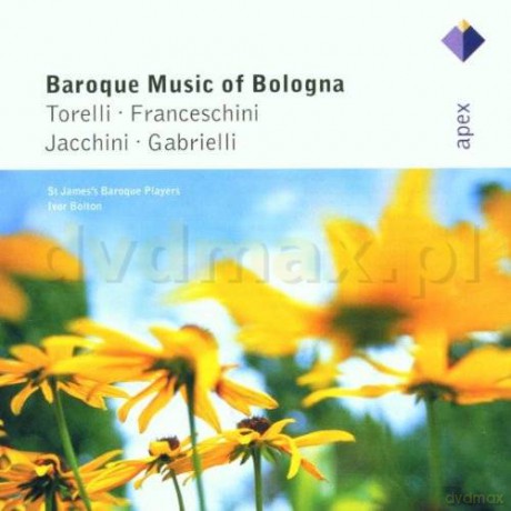 Bolton/St.James Baroque Players: Baroque Music Of Bologna [CD]