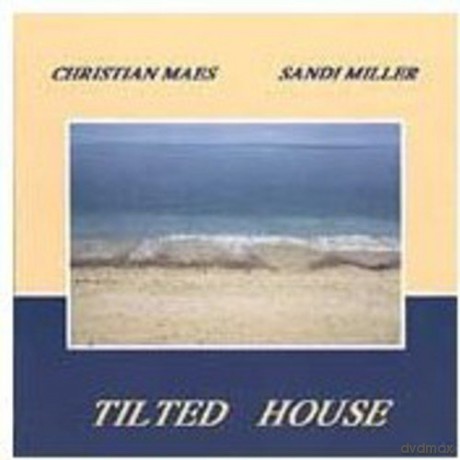 Ch/Miller,S Maes: Tilted House [CD]