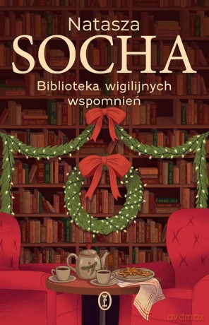 Biblioteka wigilijnych wspomnień - Natasza Socha [KSIĄŻKA]