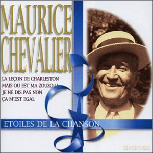 Chevalier Maurice: Etoiles De La Chanson [CD]