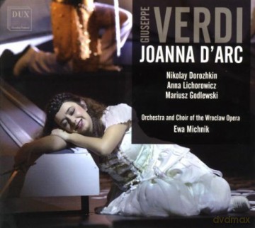 Chor I Orkiestra Opery Wroclawskiej: Giuseppe Verdi Joanna D Arc - Giovanna D [2CD]
