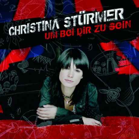 Christina Stuermer: Um Bei Dir Zu Sein [CD]