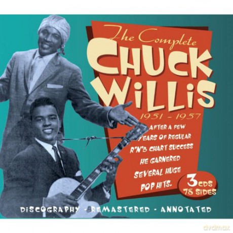 Chuck Willis: The Complete Recordings 1951-1957 A Majo [3CD]