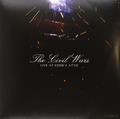 Civil Wars: Live At Eddies Attic - Rsd 2014 Release [Winyl]