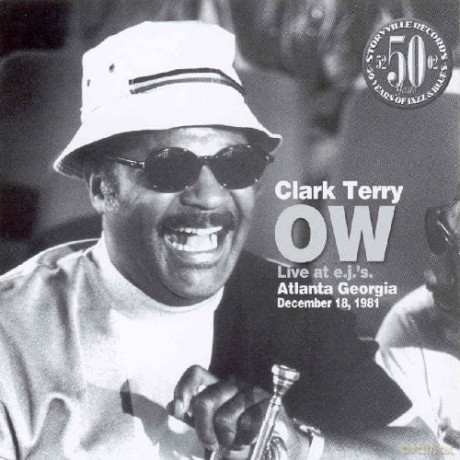 Clark Terry: Ow - Live At Ejs Atlanta Georgia 1981 [CD]