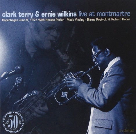 Clark Terry And Ernie Wilkins: Live At Montmartre Copenhagen June 9 197 [CD]