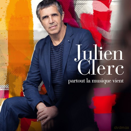 Clerc Julien: Partout La Musique Vent [CD]