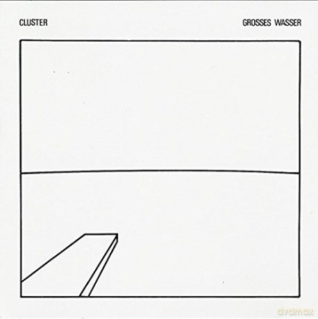 Cluster: Grosses Wasser [CD]