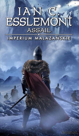 Assail. Imperium Malazańskie (Tom 6) - Ian C. Esslemont [KSIĄŻKA]