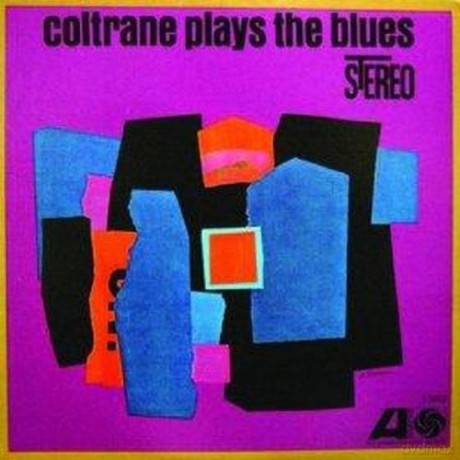 Coltrane John: Coltrane Plays The Blues [Winyl]