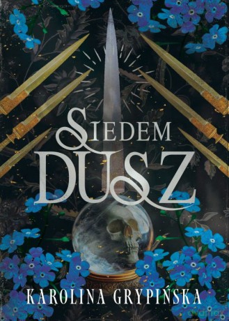 Siedem Dusz - Karolina Grypińska [KSIĄŻKA]