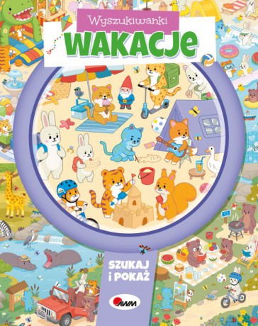 Wyszukiwanki wakacje - Opracowanie zbiorowe [KSIĄŻKA]