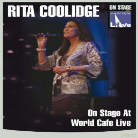 Coolidge Rita: On Stage At World Cafe Live [DVD]
