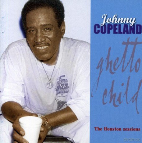 Copeland Johnny: Ghetto World [CD]