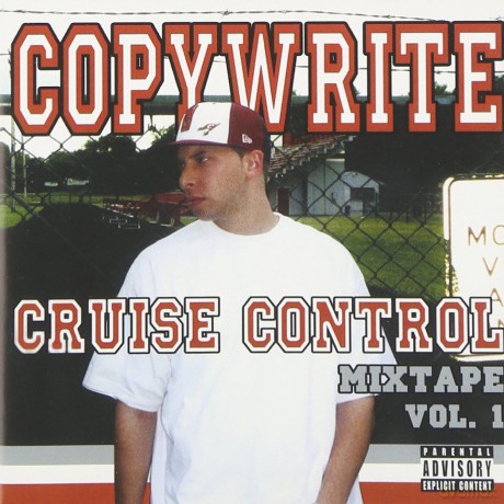 Copywrite: Cruise Control - Mixtape vol. 1 [CD]