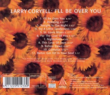 Coryell Larry: I Ll Be Over You [CD]