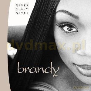 Brandy: Never Say Never [CD]
