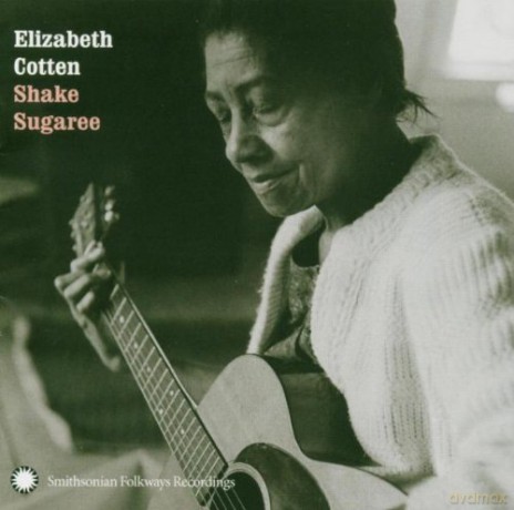 Cotten Elizabeth: Shake Sugaree [CD]
