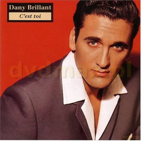 Dany Brillant: C'est Toi [CD]
