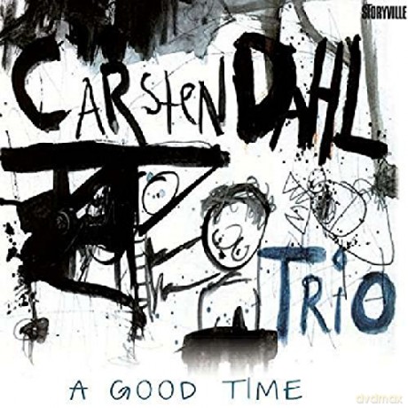 Dahl Carsten Trio: A Good Time [CD]