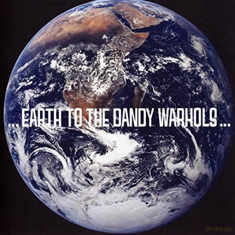 Dandy Warhols: Earth To The Dandy Warhols [CD]