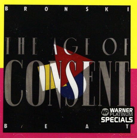 Bronski Beat: Age Of Consent [CD]