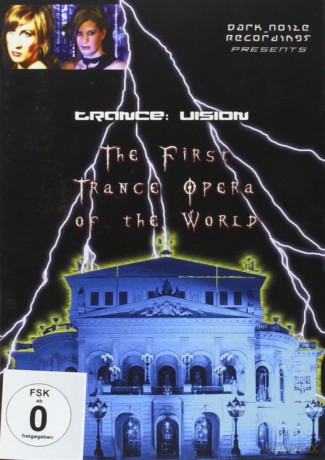 Dark Noize Recordings: Trance - Vision - The First Trance Opera Of The World [DVD]