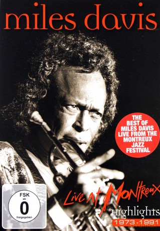 Davis Miles: Live At Montreux - Highlights 1973-1991 [DVD]