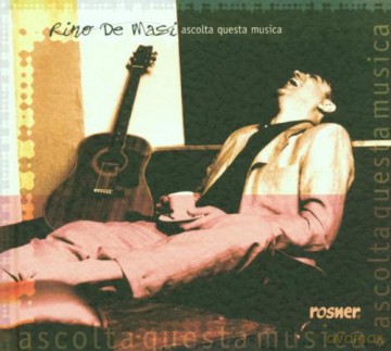 De Masi Rino: Ascolta Questa Musica [CD]