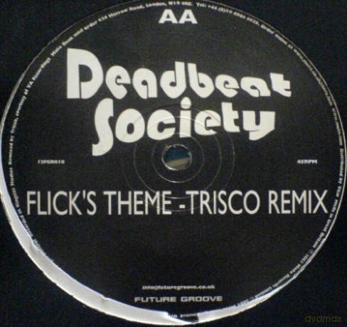 Deadbeat Society: Flick S Theme [Winyl]