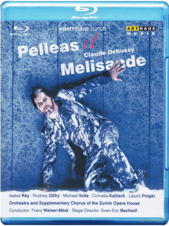 Debussy Claude & Welser-Most Franz: Pelleas Et Melisande [Blu-Ray]