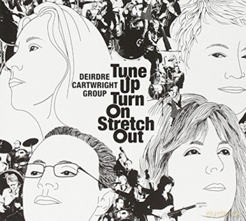 Deirdre Gro. Cartwright: Tune Up Turn On Stretch [CD]