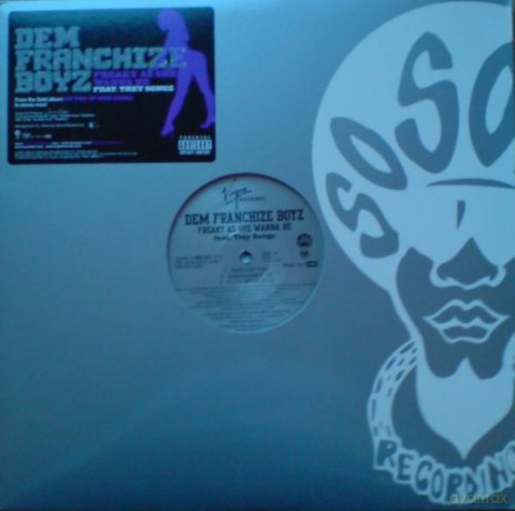 Dem Franchize Boyz & Trey Songz: Freaky As She Wanna Be [Winyl]