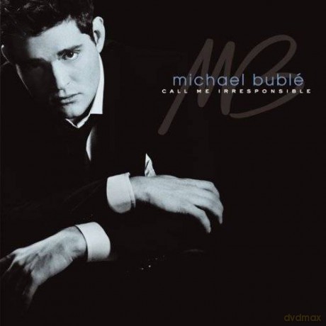Michael Buble: Call Me Irresponsible [CD]
