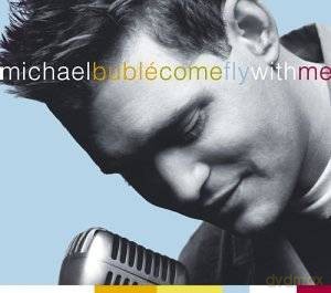 Michael Buble: Come Fly With Me (digipack) [CD]+[DVD]
