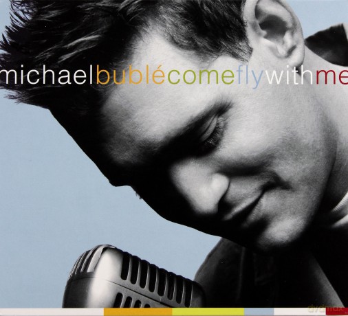 Michael Buble: Come Fly With Me (digipack) [CD]+[DVD]