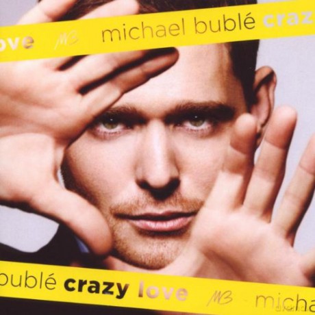 Michael Buble: Crazy Love [CD]