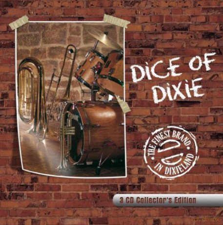 Dice Of Dixie: Finest Brand In Dixieland [3CD]