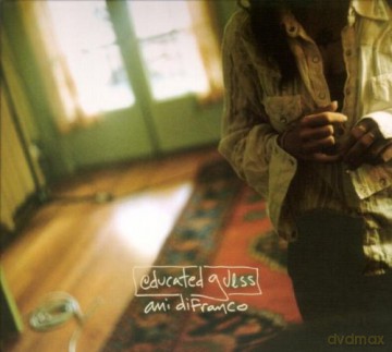 Difranco Ani: Educated Guess [CD]