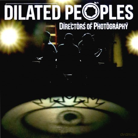 Dilated Peoples: Directors Of Photography [2xWinyl]