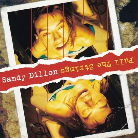 Dillon Sandy: Pull The Strings [CD]