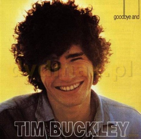 Tim Buckley: Goodbye And Hello [CD]