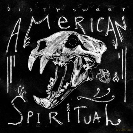 Dirty Sweet: American Spiritual [Winyl]