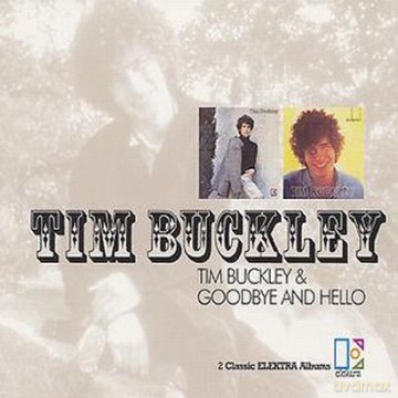 Tim Buckley: Tim Buckley+Goodbye And Hello [2CD]