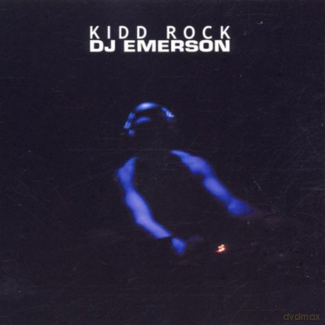 Dj Emerson: Kidd Rock [CD]