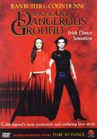 Jean Buler&Colin Dunne: Dancing On Dangerous Ground [DVD]