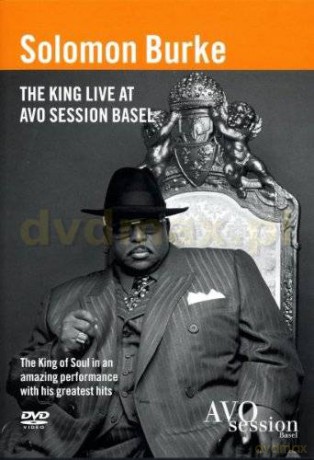 Solomon Burke: King Live At Avo Session Basel [DVD]