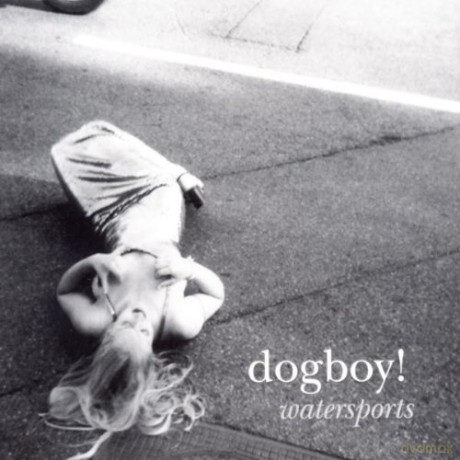 Dogboy: Watersports [CD]